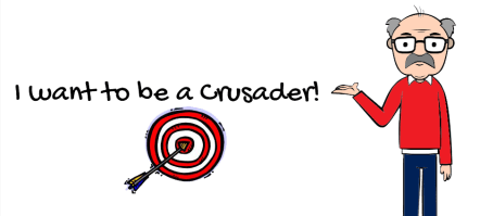 I Want To Be a Crusader! crusador-capture